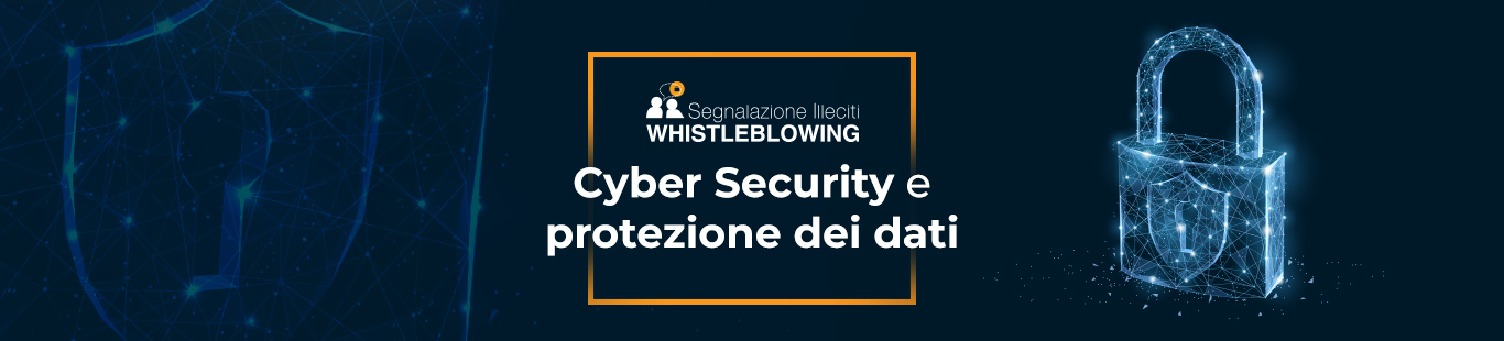 sicurezza e privacy piattaforma whistleblowing per segnlazione illeciti