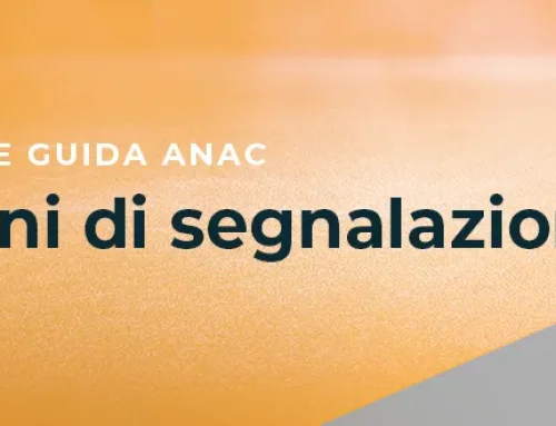 Whistleblowing, nuove Linee guida ANAC in consultazione: novità sulla gestione dei canali interni di segnalazione