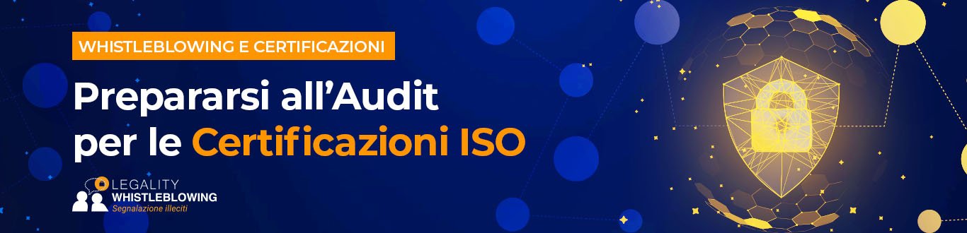 BANNER-Blogpost WB I Certificazioni ISO Whistleblowing - certificazioni ISO audit